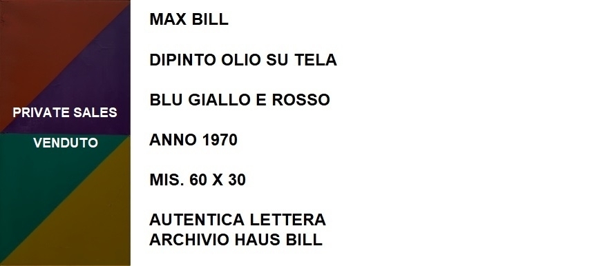 MAX BILL - PRIVATE SALES - IORI CASA D'ASTE